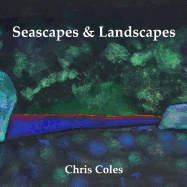 Seascapes & Landscapes