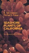 Seashore Plants of California - Dawson, Elmer Yale