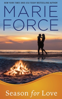 Season for Love: Gansett Island Series, Book 6 - Force, Marie