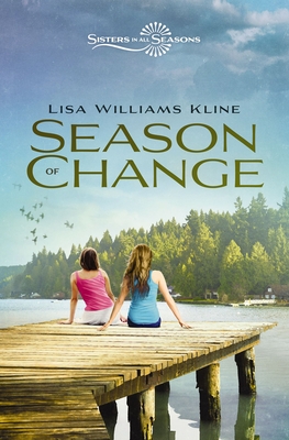 Season of Change - Kline, Lisa Williams