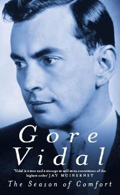 Season Of Comfort - Vidal, Gore