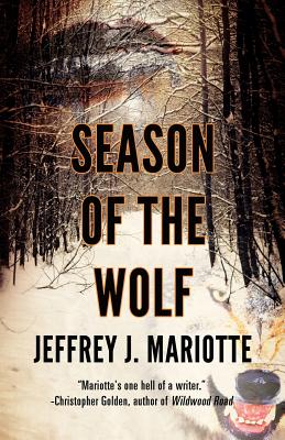 Season of the Wolf - Mariotte, Jeffrey J