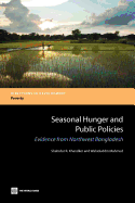 Seasonal Hunger and Public Policies: Evidence from Northwest Bangladesh