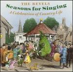 Seasons for Singing: A Celebration of Country Life