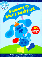 Seasons in Blue's Backyard