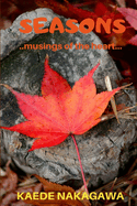 Seasons: Musings of the Heart