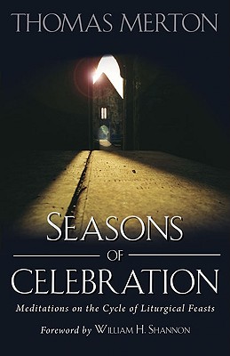 Seasons of Celebration - Merton, Thomas