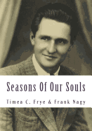 Seasons Of Our Souls: Short Biography and Verses