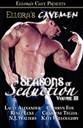 Seasons of Seduction Volume III