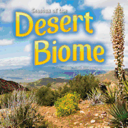 Seasons of the Desert Biome