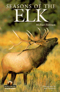 Seasons of the Elk