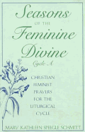 Seasons of the Feminine Divine-Cycle a