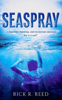 Seaspray - Reed, Rick R