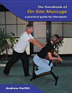 Seated Acupressure Bodywork: A Practical Handbook for Therapists