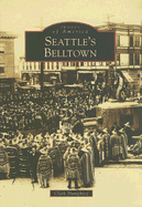 Seattle's Belltown - Humphrey, Clark