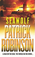Seawolf: an unmissable, adrenalin-fuelled, action-packed adventure you won't be able to stop reading...