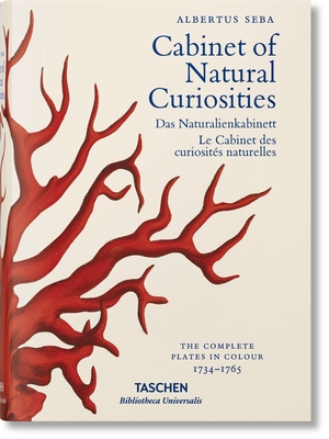 Seba. Cabinet of Natural Curiosities - Musch, Irmgard, and Rust, Jes, and Willmann, Rainer