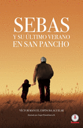 Sebas y su ltimo verano en San Pancho