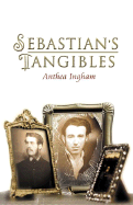 Sebastian's Tangibles