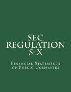 SEC Regulation S-X: Financial Statements of Public Companies