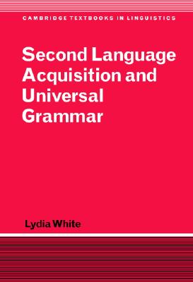 Secnd Lang Acquisitn Universal Gram - White, Lydia