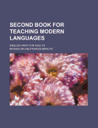 Second Book for Teaching Modern Languages; English Part for Adults