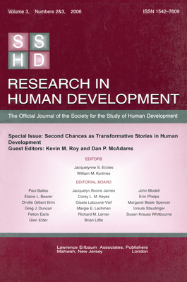 Second Chances As Transformative Stories Rhd V3 2&3 - Roy, Kevin M (Editor)
