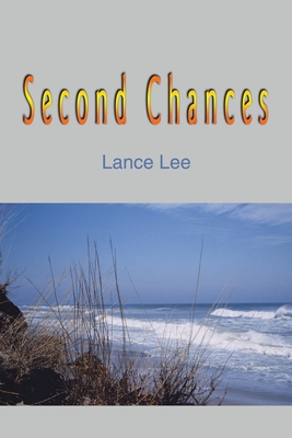 Second Chances - Lee, Lance