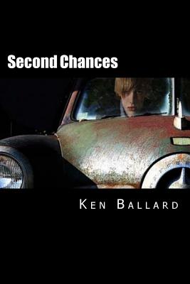 Second Chances - Ballard, Ken