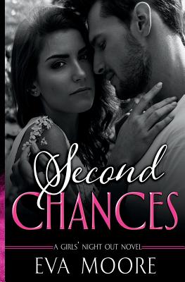 Second Chances - Moore, Eva