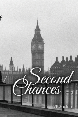 Second Chances - Saxton, Vp