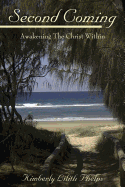 Second Coming: Awakening the Christ Within