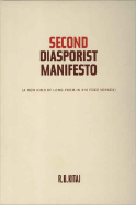 Second Diasporist Manifesto: A New Kind of Long Poem in 615 Free Verses