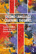 Second Language Learning Theories: Fourth Edition