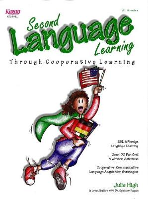 Second Language Learning Through Cooperative Learning - High, Julie