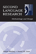 Second Language Research: Methodology and Design