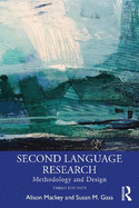 Second Language Research: Methodology and Design