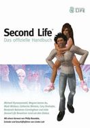 Second Life: Das Offizielle Handbuch