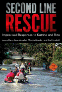 Second Line Rescue: Improvised Responses to Katrina and Rita