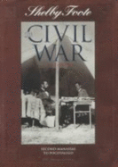 Second Manassas to Pocotaligo (Shelby Foote, the Civil War, a Narrative, Vol 4)
