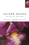 Second Nature - Pollan, Michael