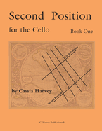 Second Position for the Cello, Book One