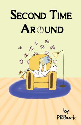 Second Time Around - Burk, Penny Ross
