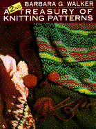Second Treasury of Knitting - Walker, Barbara