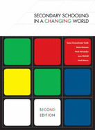 Secondary Schooling in a Changing World
