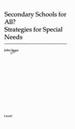 Secondary schools for all? Strategies for special needs - Sayer, John