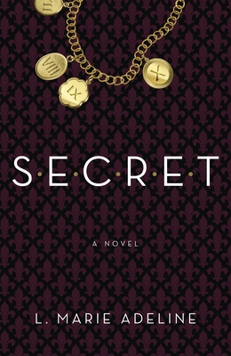 Secret: A SECRET Novel - Adeline, L Marie