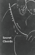 Secret Chords: A Poetry Anthology of the Best of the Folklore Prize