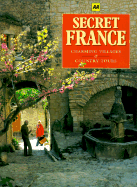 Secret France: Charming Villages & Country Tours