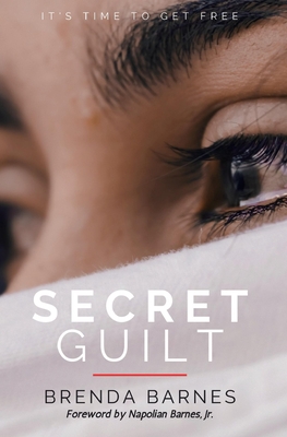 Secret Guilt - Barnes, Brenda